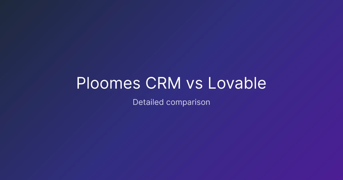 Ploomes CRM vs Lovable comparison